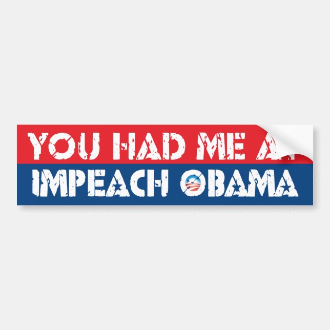 Adesivo Para Carro Você teve-me IMPEACH OBAMA (Frente)