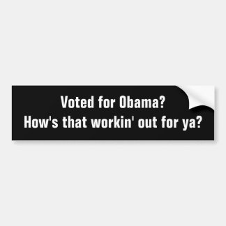Adesivo Para Carro Votado para Obama? Como está esse workin para fora
