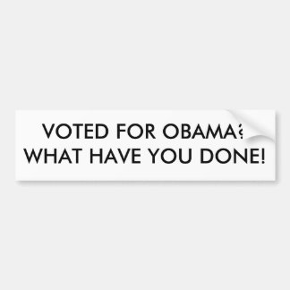 ADESIVO PARA CARRO VOTADO PARA OBAMA? O QUE O TÊM FEITO!