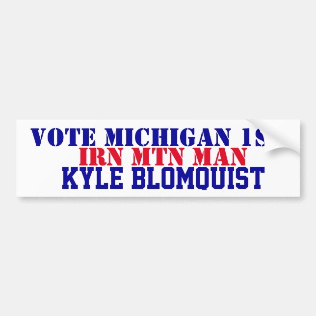 Adesivo Para Carro VOTE Michigan 1st Kyle Blomquist Iron Mtn Man   (Frente)