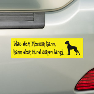 Adesivo Para Carro Was der Mensch kann, kann mein Hund 