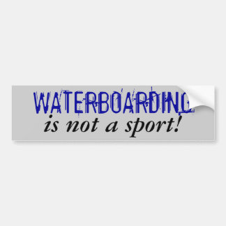 Adesivo Para Carro WATERBOARDING, não é um esporte!