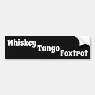 Adesivo Para Carro Whiskey Tango Foxtrot Bumper Sticker