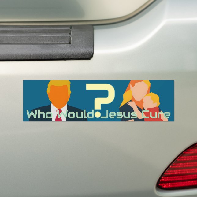 Adesivo Para Carro Who Would Jesus Cure? Bold Moral Question Activist (No carro)