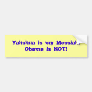 Adesivo Para Carro Yahshua é minhas messias! Obama não é!