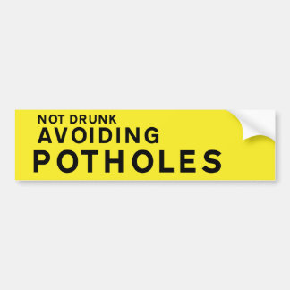 Adesivo Para Carro YELLOW Pothole Bumper Sticker – Not Drunk Avoiding