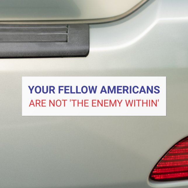 Adesivo Para Carro Your Fellow Americans Unity Political  (No carro)
