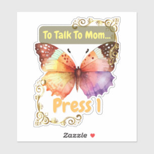 Adesivo Para Falar Com a Mamãe, Pressione 1