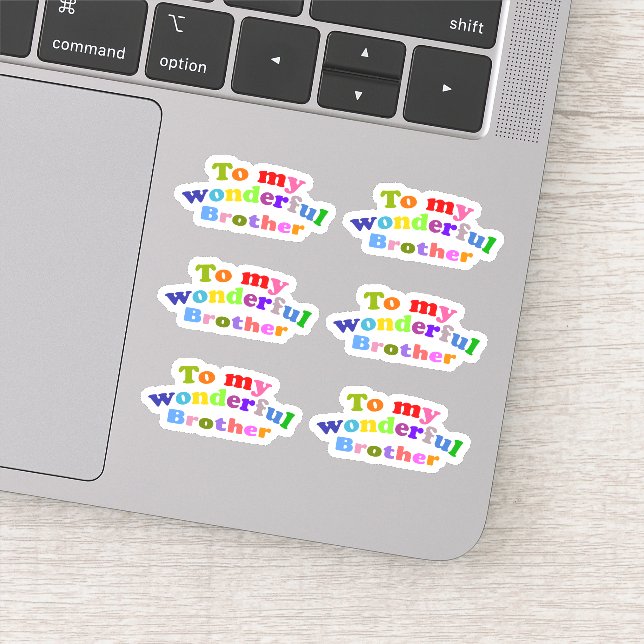 Adesivo Para o meu maravilhoso irmão (Detalhe)