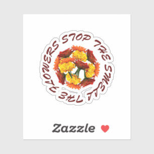 Adesivo parar e cheirar as flores