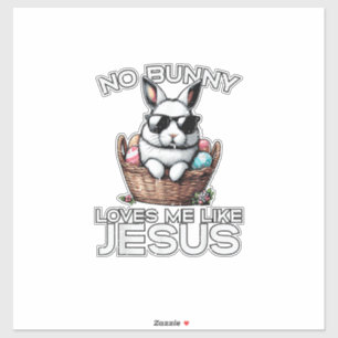 Adesivo Páscoa Nenhum Coelho Me Ama Como Jesus Homens Cris