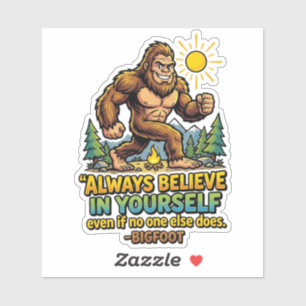 Adesivo Pé Grande Sempre Acredite Em Si Motivacional