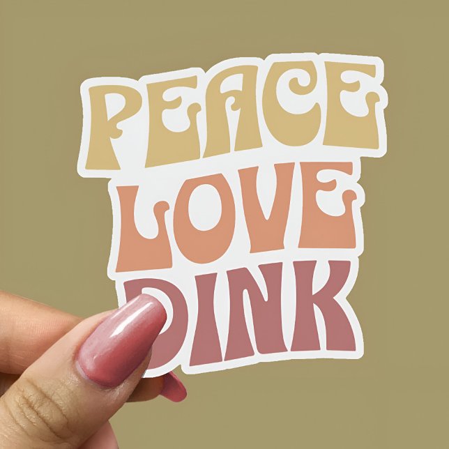 Adesivo Peace Love Dink Custom-Cut Vinyl Sticker (Peace Love Dink Custom-Cut Vinyl Sticker)
