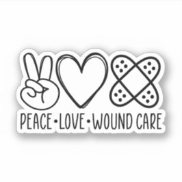 Adesivo Peace Love Wound Care, Wound Care Nurse Gift