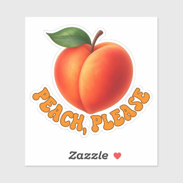 Adesivo Peach Please Funny Vinyl Cut Sticker (Folha)