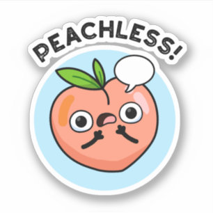 Adesivo Peachless Cute Speless Peach Pun