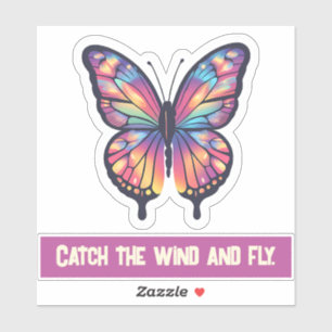 Adesivo Pegue o vento e voe.