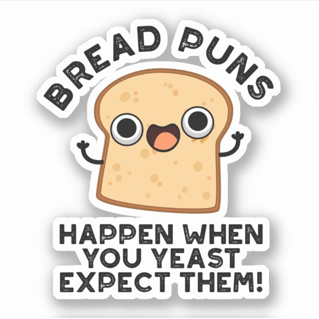 Adesivo Peitos Pão Acontecem Quando Você Espera Que Eles (Frente)