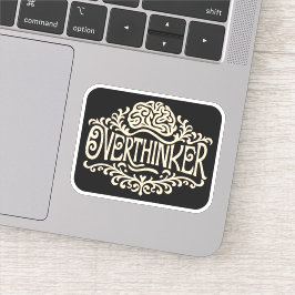 Adesivo Pensamento exagerado