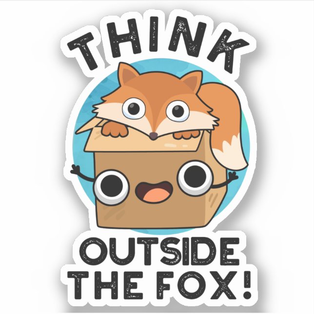 Adesivo Pense Fosse A Fox Engraçada Animal Pun (Frente)