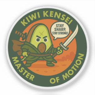 Adesivo Permaneça Afiado Permaneça Forte Samurai Kiwi