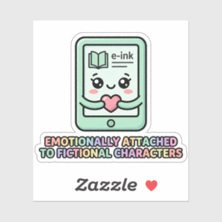 Adesivo Personagens Ficcionais Emocionalmente Apegados Eng
