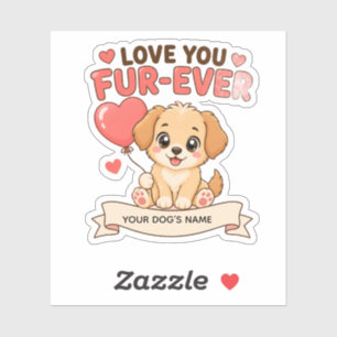 Adesivo Personalizado de Cachorro Amor Você Para S
