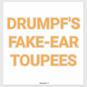 Adesivo PERUCA DE ORELHA FALSA DO DRUMPF Hankamer Artjunkh