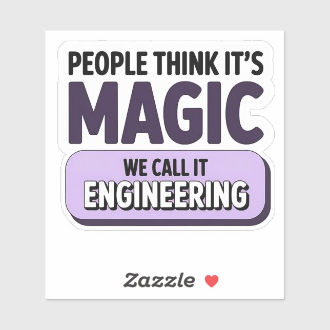 Adesivo Pessoas acham que é o Magic Engineering Sticker (Folha)