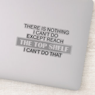Adesivo Pessoas Curtas Sarcásticas Atingem A Prateleira Su