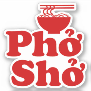 Adesivo Phở Shở