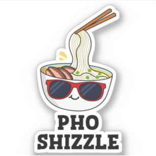Adesivo Pho Shizzle Cute Noodle Sticker