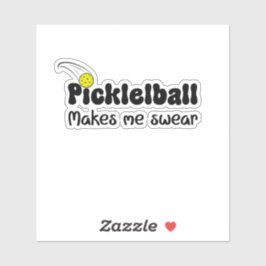 Adesivo Pickleball Faz-Me Jurar - Pickleball Engraçado