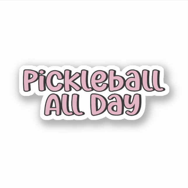 Adesivo Pickleball o dia inteiro Pickleball rosa (Frente)