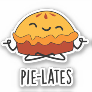 Adesivo Pie-lates Engraçado Comida Pie Pun