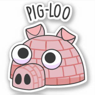 Adesivo Pig-loo Funny Igloo Pun