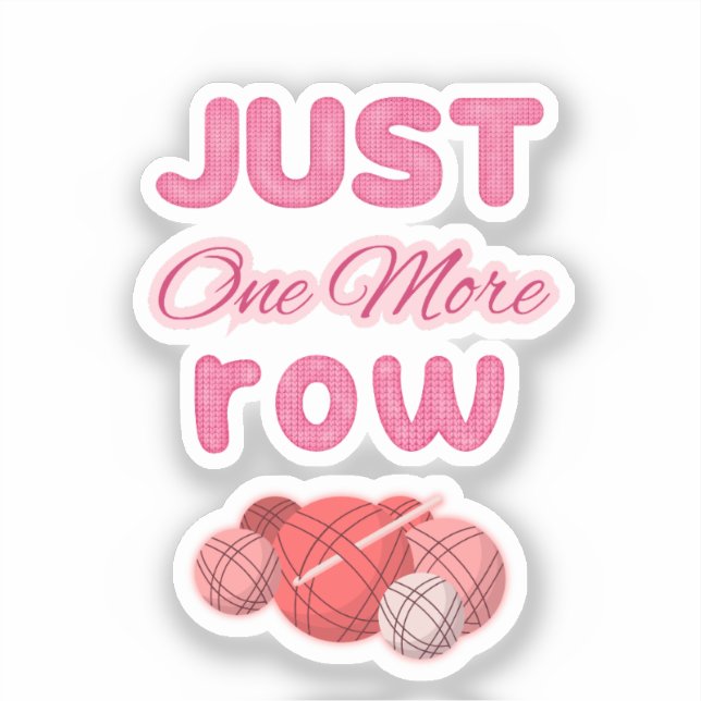 Adesivo Pink Just One More Row Knitting (Frente)