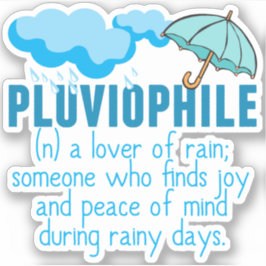 Adesivo Pluviophile Rainy Day Lover