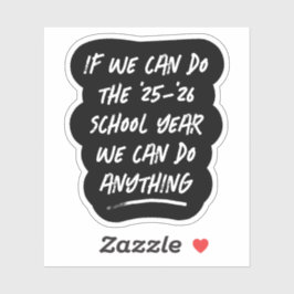 Adesivo Podemos fazer qualquer coisa inspiradora 2021 pret