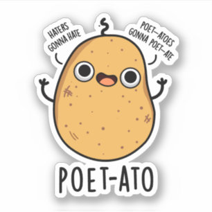 Adesivo Poeta Engraçado Veggie Potato Pun