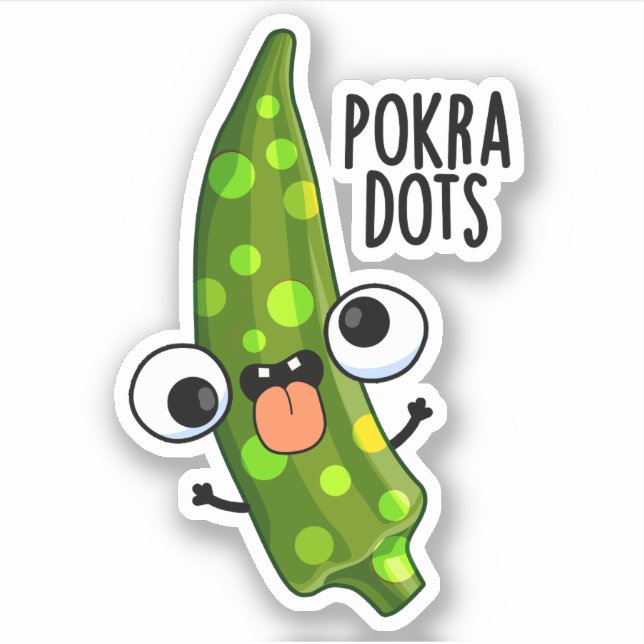 Adesivo Pokra Dots Engraçado Okra Pun (Frente)
