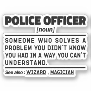 Adesivo Policial Noun Polícia Humor Cote