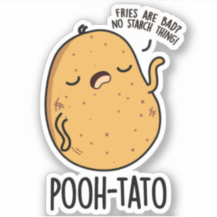 Adesivo Pooh-tato Funny Potato Pun