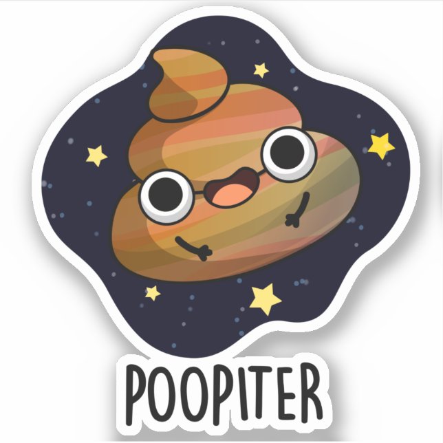 Adesivo Poopiter Funny Planet Jupiter Pun (Frente)