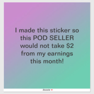 Adesivo Por favor, não leve meus 2 dólares