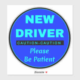 Adesivo Por Favor, Seja O Doente "Novo Driver" - Novidade