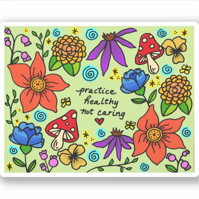 Adesivo Pratique saudáveis sem cuidar (Frente)