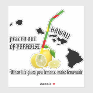 Adesivo PREÇADO FORA DE PARADISE LEMONADE Kanaka Maoli Str