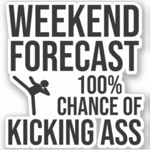 Adesivo Previsão de fim de semana - 100% de chance de Mand
