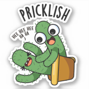 Adesivo Pricklish Piadas Engraçadas de Cactus 